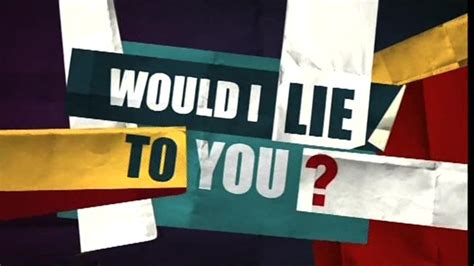 Would I Lie To You? | Logopedia | FANDOM powered by Wikia