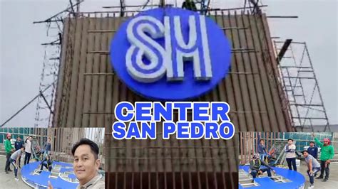 SM CENTER SAN PEDRO 2ND LOGO INSTALLATION - YouTube