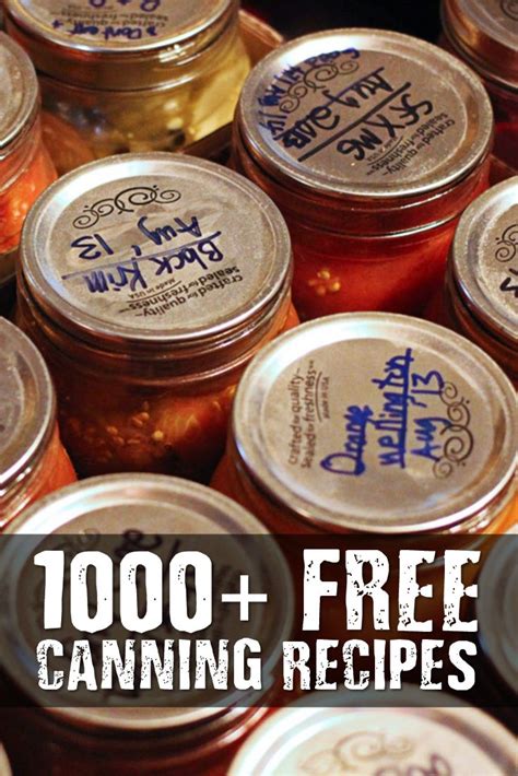 1000+ FREE Canning Recipes: Sauces, Jellies, and More