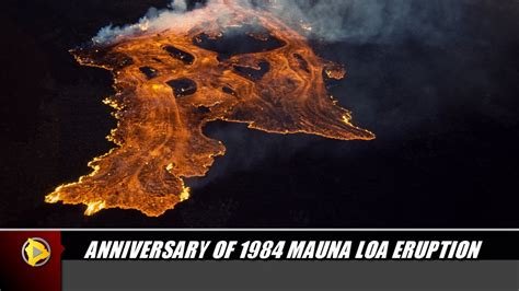 Anniversary of 1984 Mauna Loa Eruption - YouTube