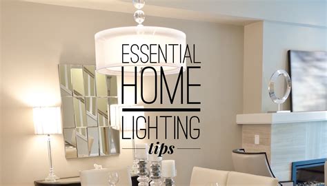 Essential Home Lighting Tips • The Village Guru