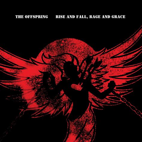 Rise And Fall, Rage And Grace (15th Anniversary Deluxe Edition)” álbum ...