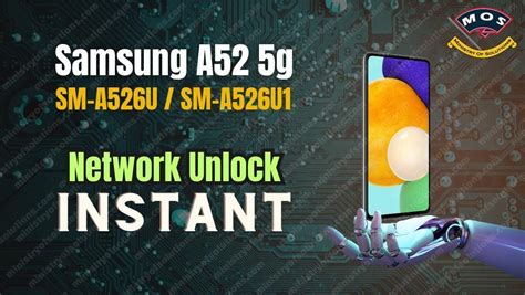 Samsung Galaxy A52 5g SM-A526U Network Unlock Service ALL Providers (TMB-DSH-VZW) - Ministry Of ...