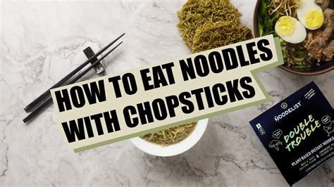 How to Eat Noodles with Chopsticks - YouTube