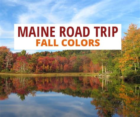 Fall in LOVE with Maine Scenic Road Trip in Peak Foliage Season