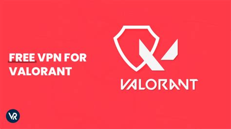 3 Best Free VPN For Valorant – (Updated December 2023)