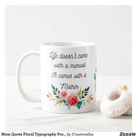 Beautiful Cute Coffee Mugs Gift Ideas for Moms Inspirational Mother's Day Quotes Saying Pretty ...