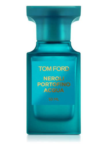 Neroli Portofino Acqua Tom Ford perfume - a fragrance for women and men 2016