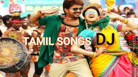 TAMIL SONGS DJ REMIX [[[[ NEW - 2019 ]]]] - YouTube