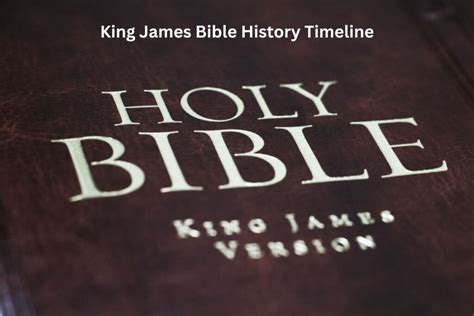 King James Bible History Timeline - Have Fun With History