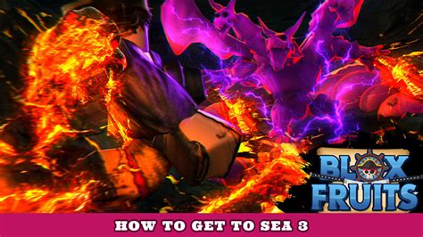 How to get to Sea 3 in Blox Fruits (Third Sea) - Try Hard Guides