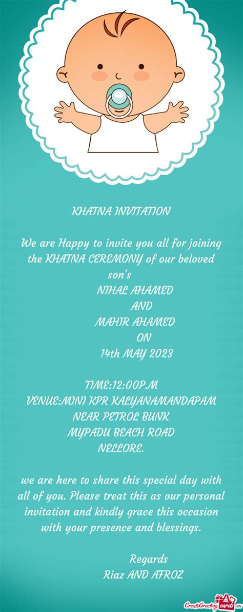 We are Happy to invite you all for joining the KHATNA CEREMONY of our beloved son's - Free cards