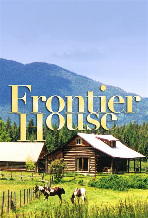 Frontier House - TheTVDB.com