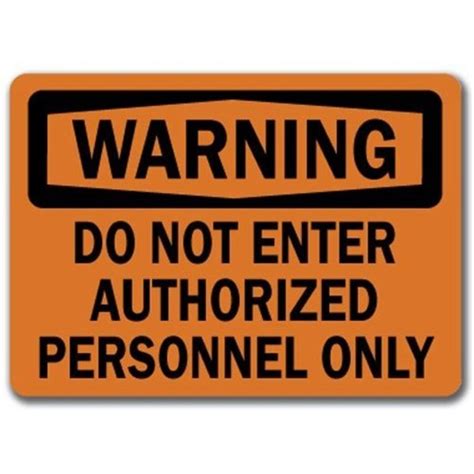 Signmission Safety Sign, 14 in Height, Plastic, Authorized Personnel 9 WS-Authorized Personnel 9 ...