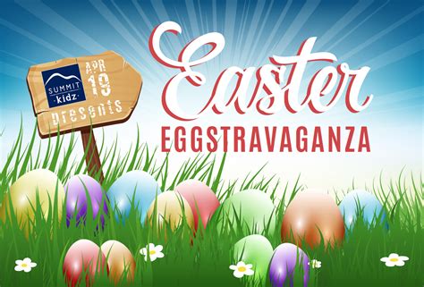 Easter Eggstravaganza 2019 - Summit Community Church