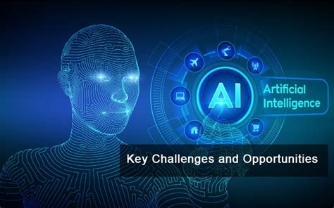 Artificial Intelligence: Key Challenges and Opportunities - Corpnce