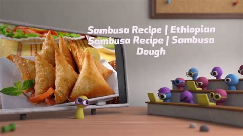 Sambusa Recipe | Ethiopian Sambusa Recipe | Sambusa Dough - YouTube