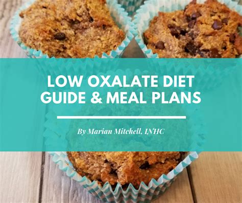 Low Oxalate Guide and Meal Plan