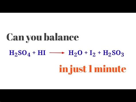 H2SO4+HI=H2O+I2+H2SO3 balance the chemical equation @mydocumentary838 ...