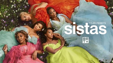 ‘Tyler Perry’s Sistas’ season 6 premiere: How to watch for free (5/31 ...