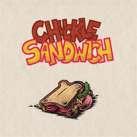 chuckle sandwich in 2021 | Sandwiches, Wall collage, Give it to me