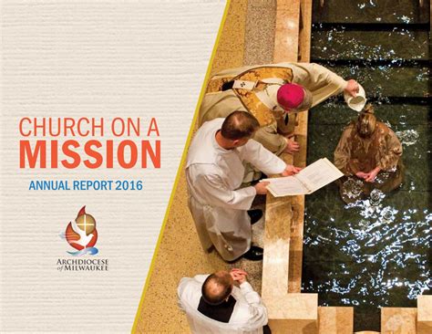 Archdiocesan Annual Report - 2016 by Archdiocese of Milwaukee - Issuu