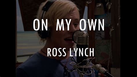 On my own - Ross Lynch Lyrics Chords - Chordify