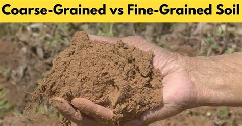 Soil texture (fine grained, coarse grained)