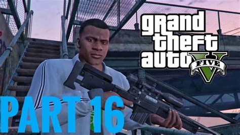 GTA V | PS4 Slim Gameplay | Walkthrough | Part 16 - YouTube