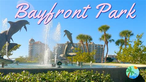 Bayfront Park - Sarasota, FL - YouTube