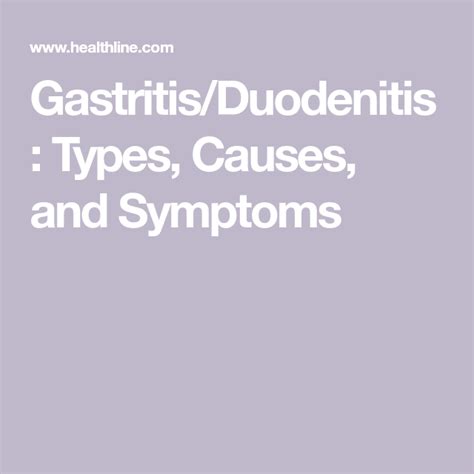 Gastritis/Duodenitis: Types, Causes, and Symptoms | Stomach issues ...