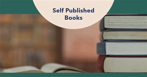 Self Published Books: 9 Helpful Tips To Aid Your Success