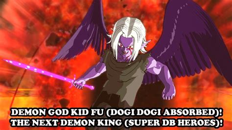 DEMON GOD KID FU (DOGI DOGI ABSORBED)! NEW FINAL BOSS OF SUPER DB HEROES! Dragon Ball Xenoverse ...