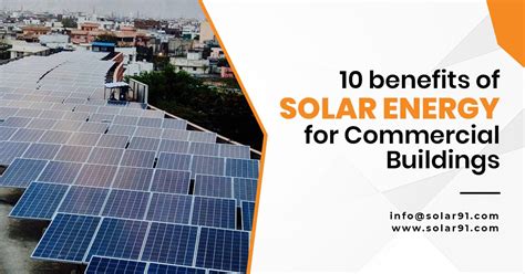 10 benefits of solar energy for commercial buildings – Solar91