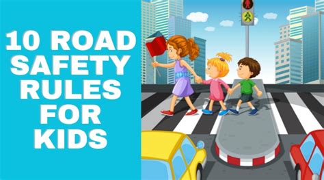 10 Road Safety Rules For Kids Traffic Rules Kids Should Know – NBKomputer