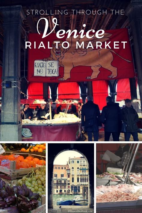 Strolling Through The Venice Rialto Market - The World Is A Book | Europe travel destinations ...
