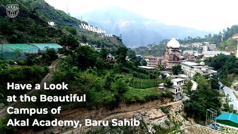 Have a Look at the Beautiful Campus of Akal Academy Baru Sahib - YouTube