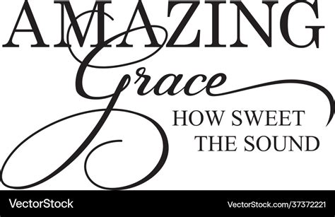 Amazing grace sign typography lettering quotes Vector Image