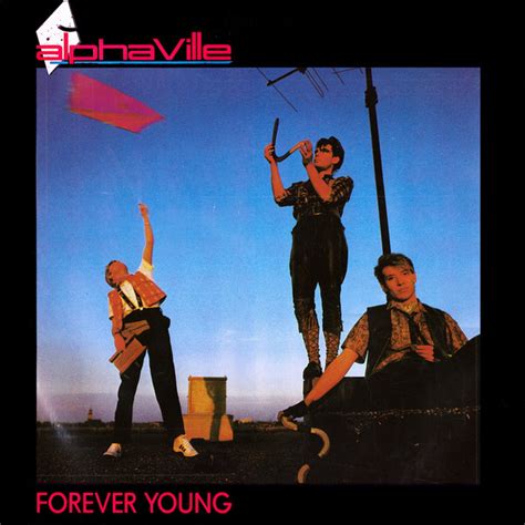 Alphaville Forever Young