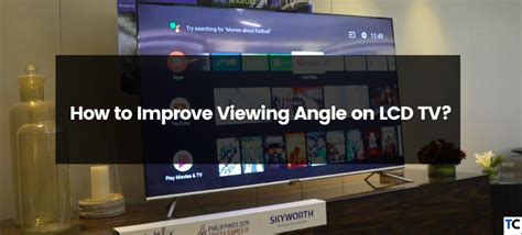 How To Improve The Viewing Angle on Your LCD TV? | by Guides Arena | Medium