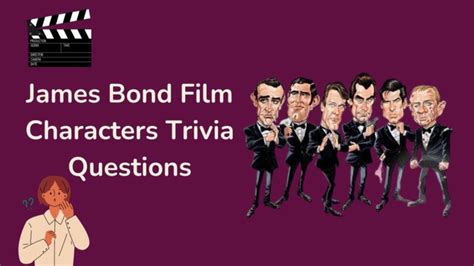 60 Best James Bond Trivia Questions (Secret Missions)