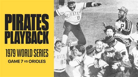 1979 World Series | Game 7, Pirates at Orioles (10/17/1979) - YouTube