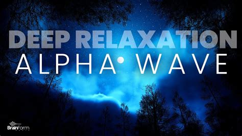 Meditation Music: Alpha Waves for Deep Relaxation and Stress Relief # ...