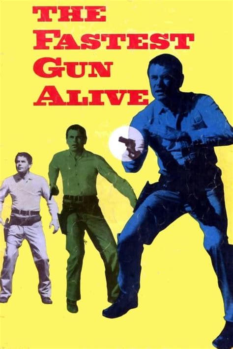 The Fastest Gun Alive (1956) — The Movie Database (TMDB)