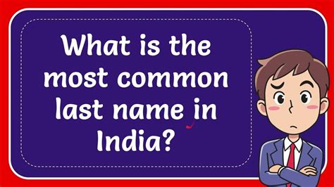 What is the most common last name in India? - YouTube