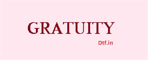 GRATUITY: Forfeiture of Gratuity under Payment of Gratuity Act not ...