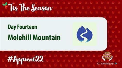 Day 14 - Molehill Mountain - Global EdTech