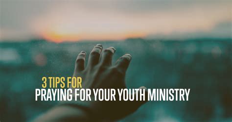 3 Tips For Praying For Your Youth Ministry -Awana YM