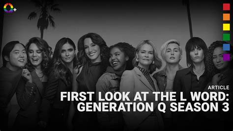 First look at The L Word: Generation Q season 3 – Q+ Magazine