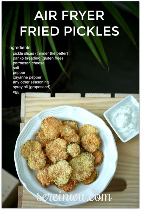 AIR FRYER FRIED PICKLES - Serein Wu